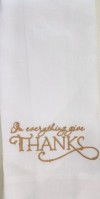 In Everything Give Thanks Linen Guest Towel